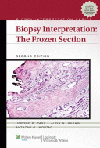 Biopsy Interpretation, 2nd ed.- Frozen Section