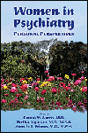 Women in Psychiatry- Personal Perspectives