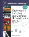 Orthopaedic Oncology & Complex Reconstruction(Master Techniques in Orthopaedic Surgery)