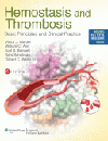 Hemostasis & Thrombosis, 6th ed.- Basic Principles & Clinical Practice