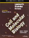 Lippincott's Illustrated Reviews: Cell & MolecularBiology (Int'l ed.)
