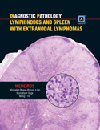 Diagnostic Pathology: Lymph Nodes & Spleen withExtranodal Lymphomas