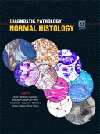 Diagnostic Pathology: Normal Histology