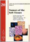 Atlas of Tumor Pathology, 4th Series, Fascicle 20- Tumors of the Soft Tissues